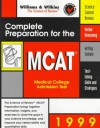 Complete Preparation for the MCAT: 1999 Edition - Lippincott Williams & Wilkins