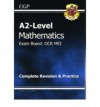 Mathematics: A2-Level: Exam Board: OCR MEI: Complete Revision & Practice - Richard Parsons