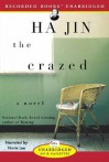 The Crazed (Audio) - Ha Jin