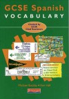 Gcse Spanish Vocabulary - Michael Buckby, Kenneth Hall