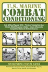 U.S. Marine Combat Conditioning - United States Marine Corps