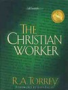 Personal Christian Worker - R.A. Torrey, Luis Palau