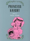 Princess Knight, Part Two - Osamu Tezuka