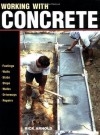 Working with Concrete (For Pros By Pros) - Rick Arnold