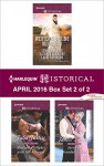 Harlequin Historical April 2016 - Box Set 2 of 2: The City Girl and the RancherHis Springtime BrideWhen a Cowboy Says I DoForbidden Nights with the ViscountSaved by Scandal's Heir - Lynna Banning, Kathryn Albright, Lauri Robinson, Julia Justiss, Janice Preston