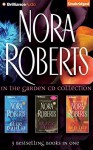 Nora Roberts In the Garden CD Collection: Blue Dahlia, Black Rose, Red Lily (In the Garden Series) by Nora Roberts (2012-05-29) - Nora Roberts