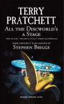 All the Discworld's a Stage - Stephen Briggs, Terry Pratchett