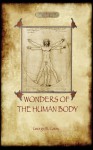 The Wonders of the Human Body - George Carey