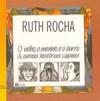 O velho o menino e o burro outras histórias caipiras - Ruth Rocha