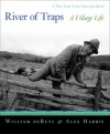 River of Traps: A New Mexico Mountain Life - William deBuys, Alex Harris