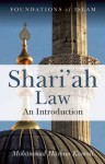 Shari'ah Law: An Introduction - Mohammad Hashim Kamali