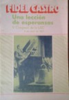 Una lección de esperanzas - Fidel Castro