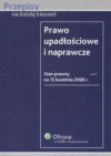 Prawo upadłościowe i naprawcze - Małgorzata Buczna