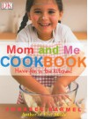 Mom and Me Cookbook - Annabel Karmel