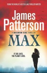 Maximum Ride: Max - James Patterson