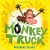 Monkey Truck - Michael Slack