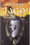 La dama del lago Vol. 2 - José María Faraldo, Andrzej Sapkowski