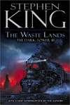 The Waste Lands - Stephen King, Ned Dameron