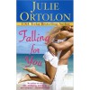 Falling for You - Julie Ortolon