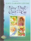 Fairy Dust and the Quest for the Egg - Gail Carson Levine, David Christiana