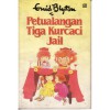 Petualangan Tiga Kurcaci Jail - Enid Blyton