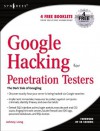 Google Hacking for Penetration Testers - Johnny Long