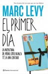 El Primer Día - Marc Levy