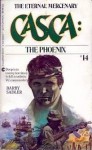 The Phoenix (Casca, #14) - Barry Sadler