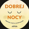 Dobrej nocy - Xavier Salomó, Meritxell Marti, Joanna Głębocka