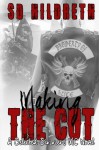 Making the Cut (Selected Sinners MC ) (Volume 1) - SD Hildreth