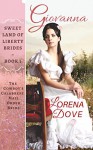 Giovanna: The Cowboy's Calabrese Mail Order Bride (Sweet Land of Liberty Brides Book 1) - Lorena Dove, Royal Glen Studios Editing