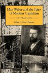 Max Weber and the Spirit of Capitalism - Sam Whimster