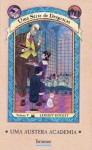 Uma Austera Academia (Uma Série de Desgraças, #5) - Brett Helquist, Lemony Snicket, Rui Wahnon