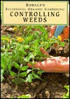 Controlling Weeds - Erin Hynes