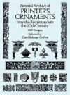 Pictorial Archive of Printer's Ornaments: from the Renaissance to the 20th Century - Carol Belanger Grafton, Carol Belanger-Grafton