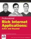 Professional Rich Internet Applications: AJAX and Beyond - Dana Moore