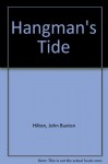 Hangman's Tide (An Inspector Kenworthy Mystery) - John Buxton Hilton