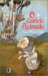 O Castelo Animado - Diana Wynne Jones, Raquel Zampil