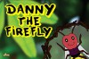 Danny The Firefly - D. H. Gibbs