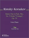 Rainy Day is Past, The, No. 5 from ''5 Songs'', Op. 51 - Nikolai Rimsky-Korsakov