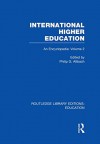 International Higher Education Volume 2: An Encyclopedia - Philip G. Altbach