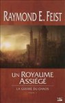 Un royaume assiégé (The Chaoswar Saga #1) - Raymond E. Feist