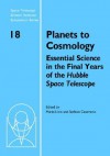 Planets to Cosmology: Essential Science in the Final Years of the Hubble Space Telescope - Mario Livio