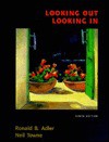 Looking Out/Looking in: Interpersonal Communication - Ronald B. Adler, Neil Towne