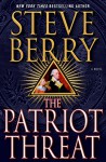 The Patriot Threat (Cotton Malone) - Steve Berry