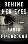 Behind Her Eyes - Sarah Pinborough