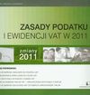 Zasady podatku i ewidencji VAT w 2011 - Janusz Piotrowski