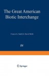 The Great American Biotic Interchange - Francis G Stehli, S David Webb