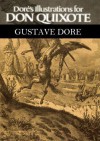 Dore's Illustrations for Don Quixote - Gustave Doré