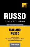 Vocabolario Italiano-Russo Per Studio Autodidattico - 5000 Parole - Andrey Taranov